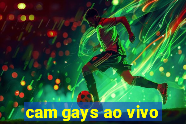 cam gays ao vivo